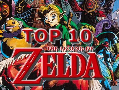 Top 10 The Legend of Zelda Games